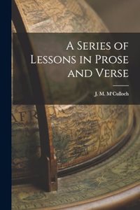 Series of Lessons in Prose and Verse