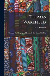 Thomas Wakefield
