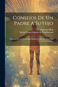 Consejos De Un Padre A Su Hijo