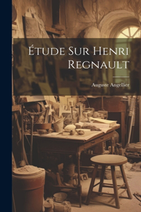 Étude Sur Henri Regnault