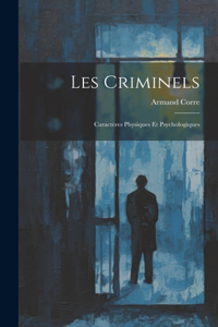 Les Criminels