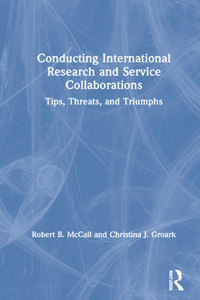 Conducting International Research and Service Collaborations