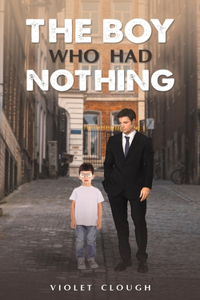 Boy Who Had Nothing