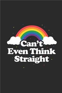 Can't Even Think Straight