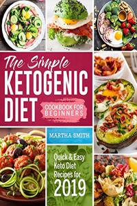 The Simple Ketogenic Diet Cookbook For Beginners
