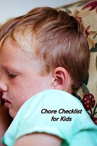 Chore Checklist for Kids: Kids Responsibility Tracker