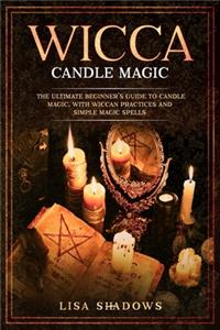 Wicca Candle Magic