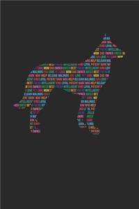 Belgian Malinois Journal - Belgian Malinois Notebook 'Word Cloud' - Gift for Belgian Malinois Lovers