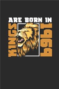 Kings Are Born In 1969