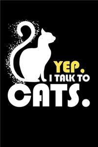 Yep, I talked To Cats