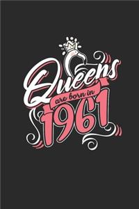 Queens Are Born In 1961