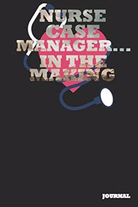 Nurse Case Manager Journal