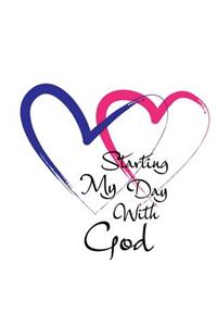 Starting My Day With God