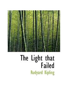 The Light That Failed
