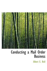 Conducting a Mail Order Business