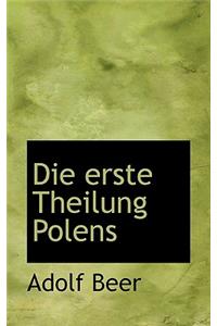 Die Erste Theilung Polens