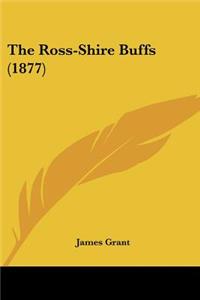 Ross-Shire Buffs (1877)
