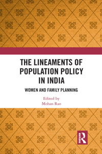 Lineaments of Population Policy in India