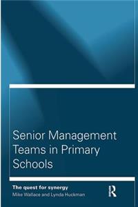 Senior Management Teams in Primary Schools
