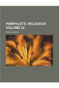 Pamphlets, Religious Volume 22; Miscellaneous