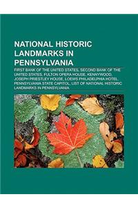 National Historic Landmarks in Pennsylvania
