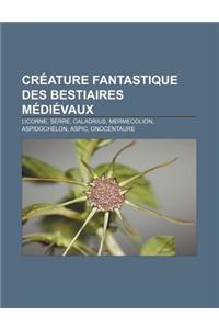 Creature Fantastique Des Bestiaires Medievaux