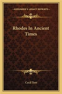 Rhodes In Ancient Times