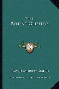 Patient Griselda