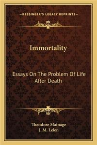 Immortality