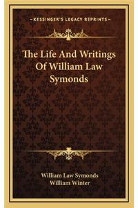 The Life and Writings of William Law Symonds