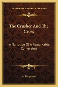 Crusher and the Cross