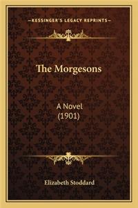 Morgesons the Morgesons