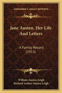 Jane Austen, Her Life and Letters