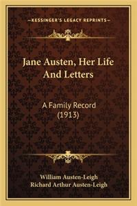 Jane Austen, Her Life and Letters