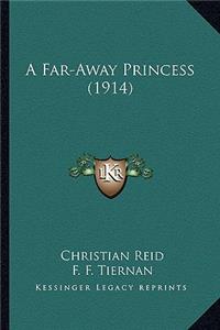 Far-Away Princess (1914)