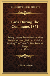 Paris During The Commune, 1871