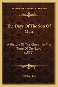 Days Of The Son Of Man