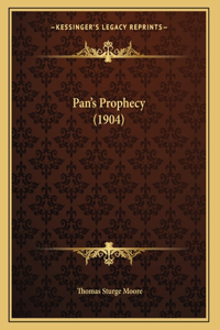 Pan's Prophecy (1904)