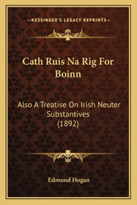 Cath Ruis Na Rig For Boinn