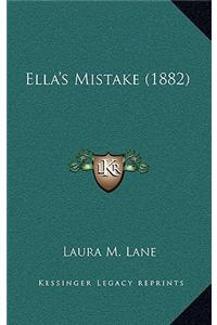 Ella's Mistake (1882)