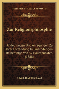 Zur Religionsphilosphie