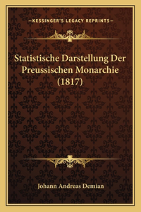 Statistische Darstellung Der Preussischen Monarchie (1817)