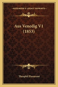 Aus Venedig V1 (1853)