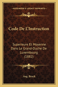 Code de L'Instruction
