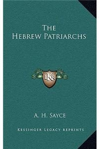 The Hebrew Patriarchs