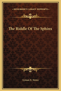 The Riddle Of The Sphinx