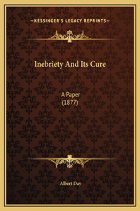 Inebriety And Its Cure