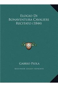 Elogio Di Bonaventura Cavalieri Recitato (1844)