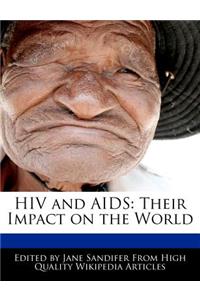 HIV and AIDS