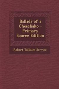 Ballads of a Cheechako